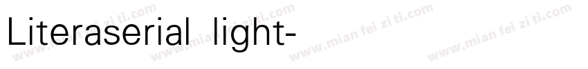 Literaserial light字体转换
